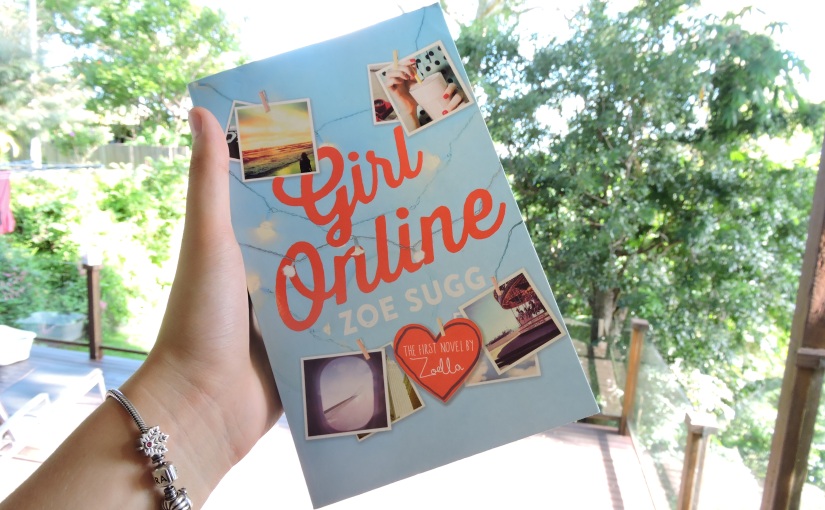 To read or not to read? Girl Online by Zoe Sugg